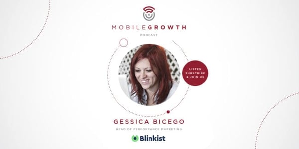 Creating Content That Engages and Converts Featuring Gessica Bicego of Blinkist